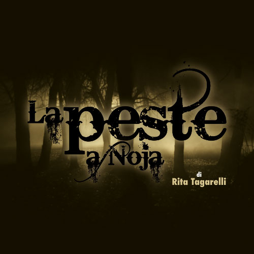 LA PESTE A NOJA